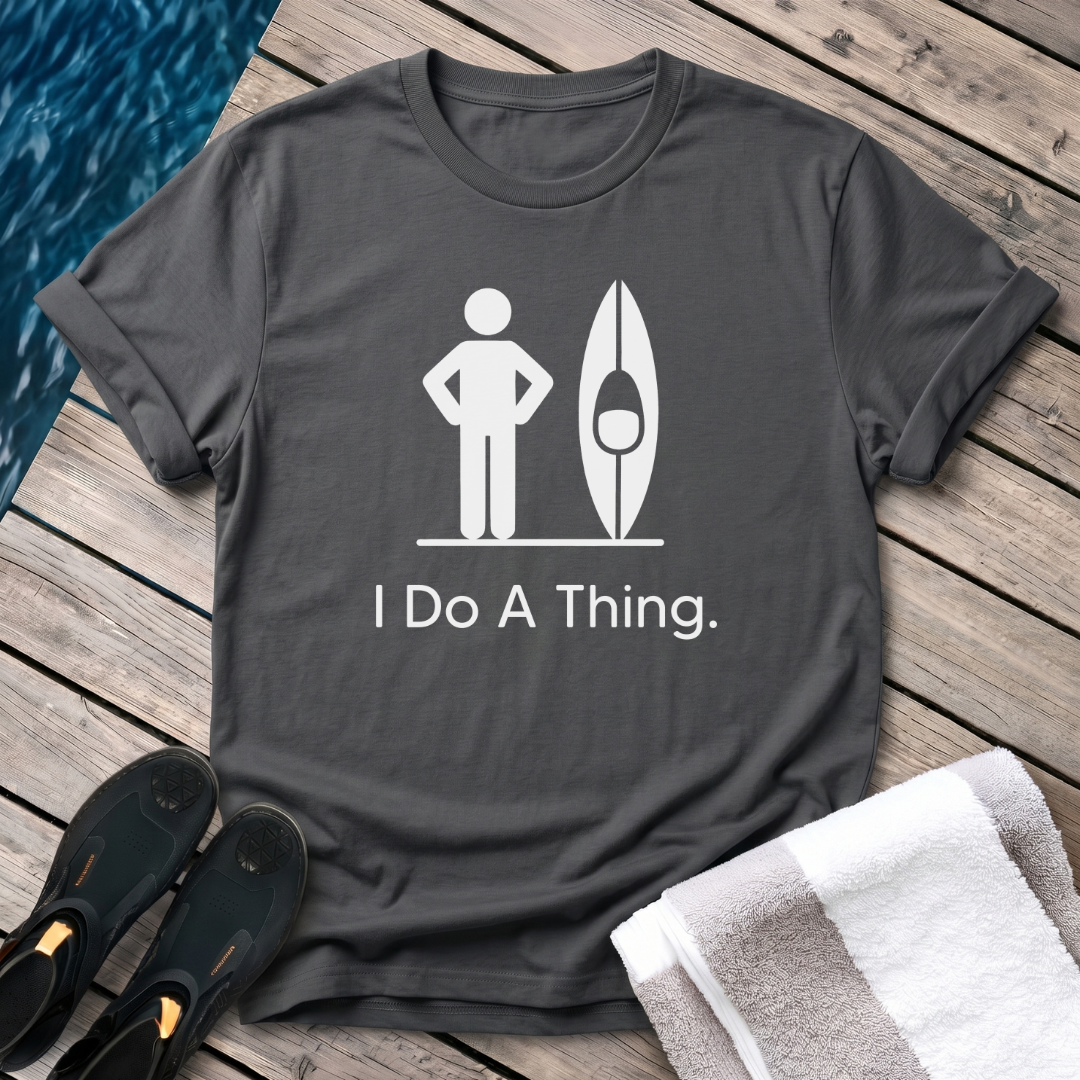 I Do A Thing - Kayak
