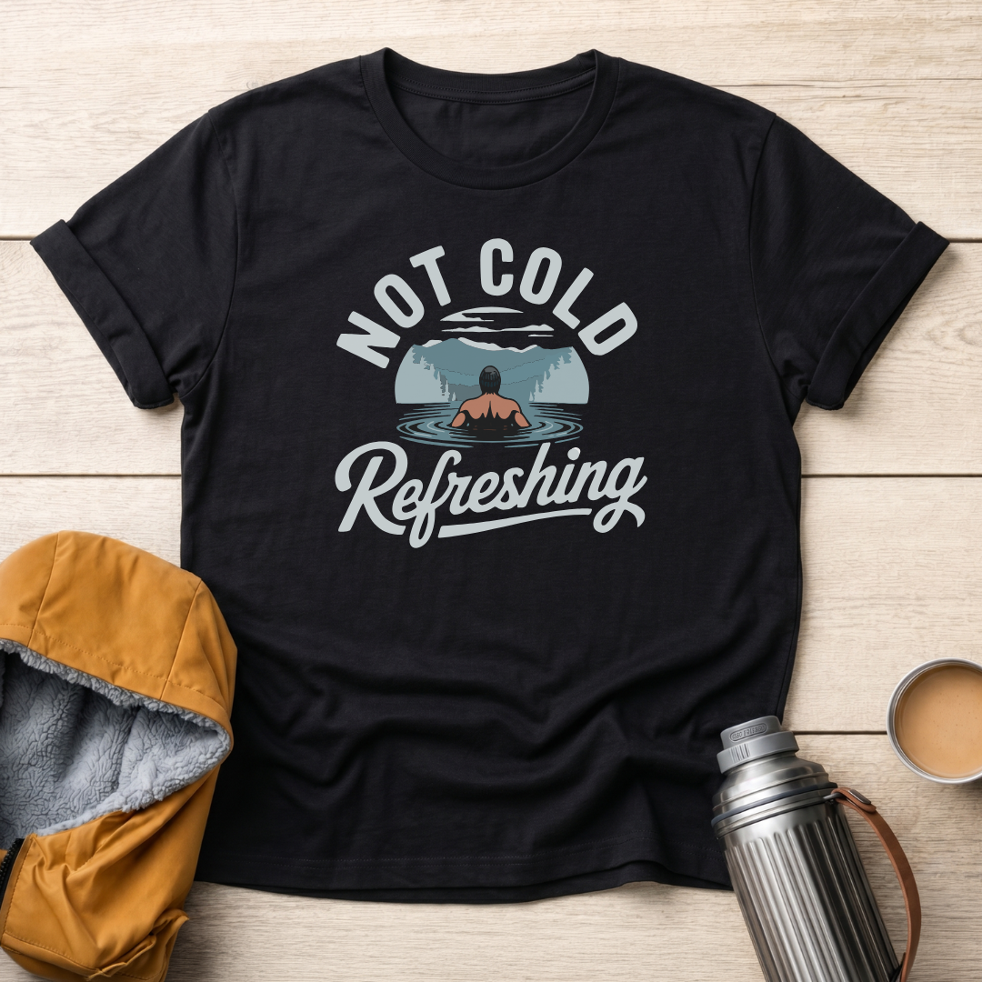 Not Cold, Refreshing - Male