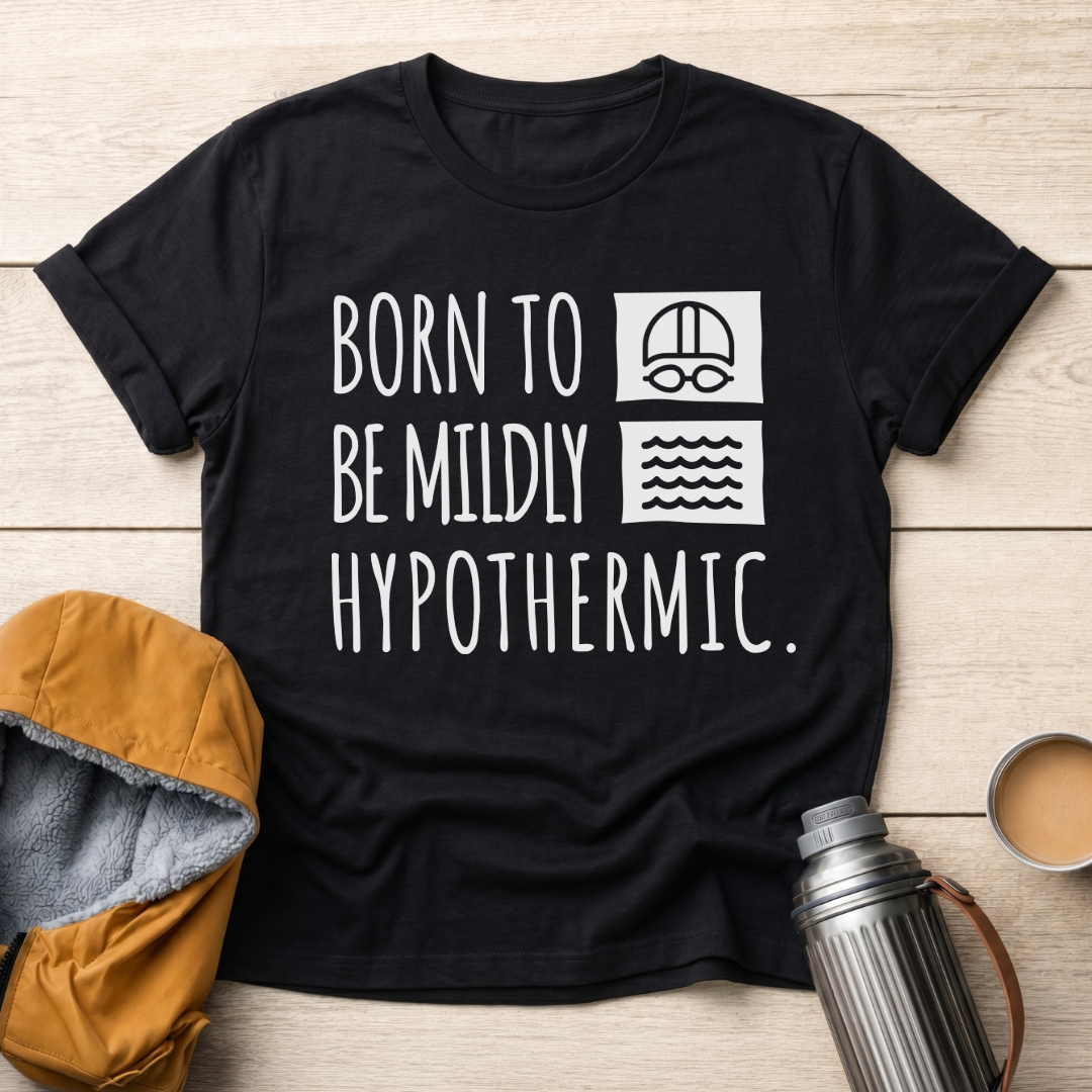 Born To Be Mildly Hypothermic