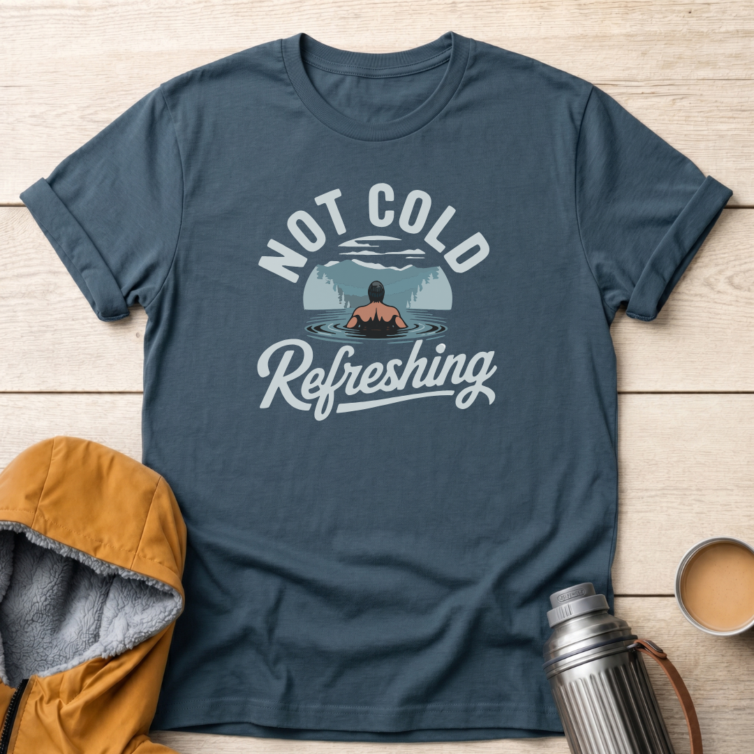 Not Cold, Refreshing - Male