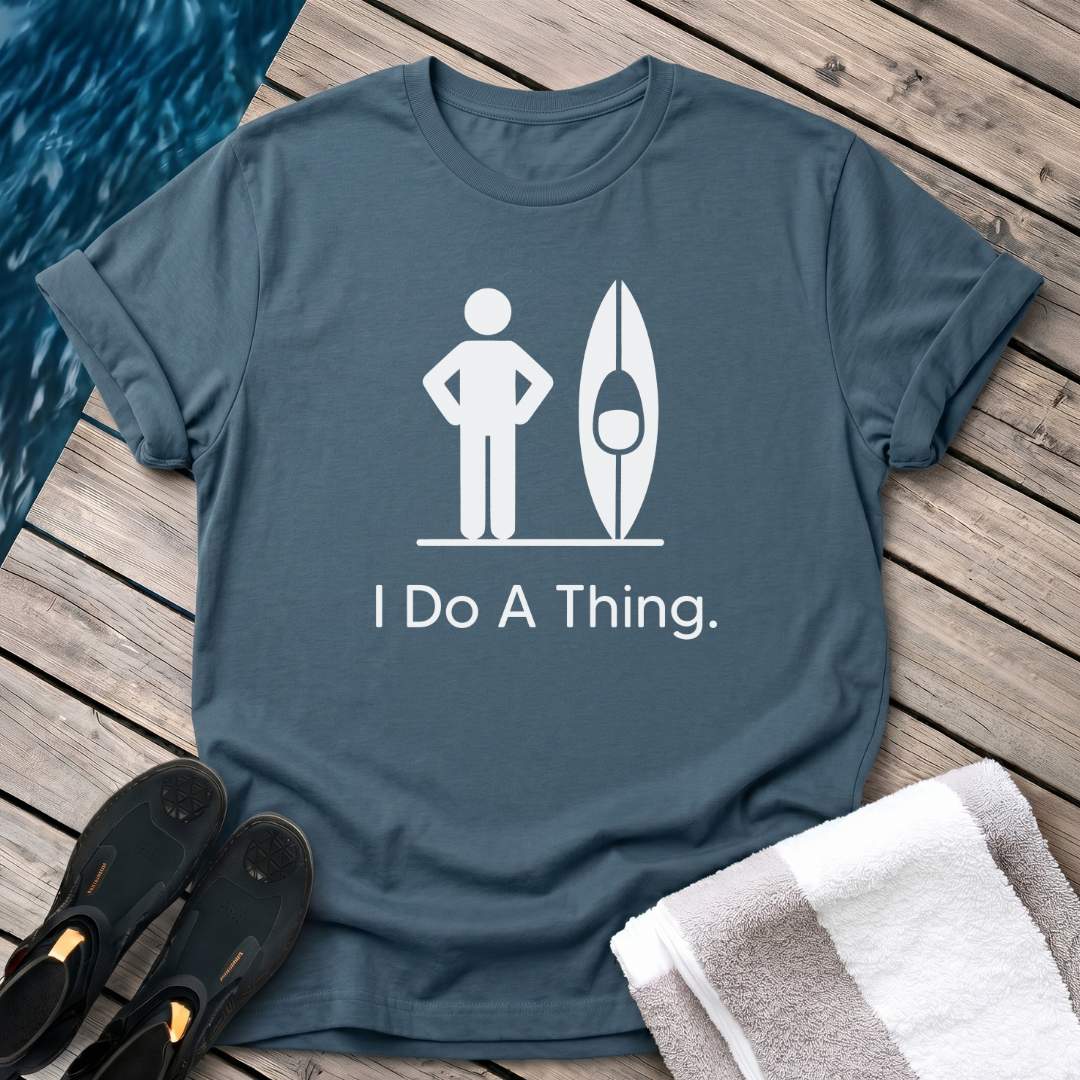 I Do A Thing - Kayak
