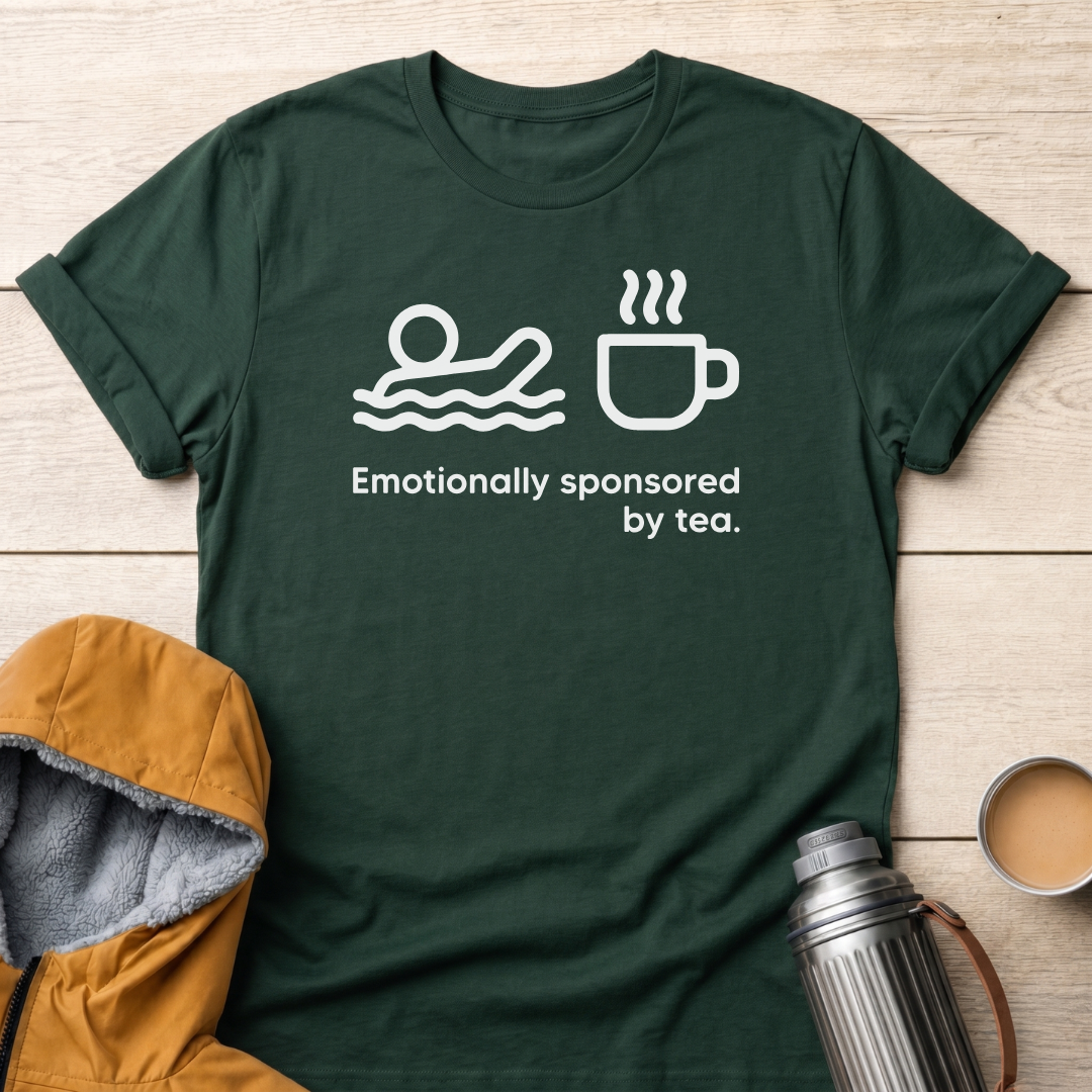 Emotionally Sponsored By Tea