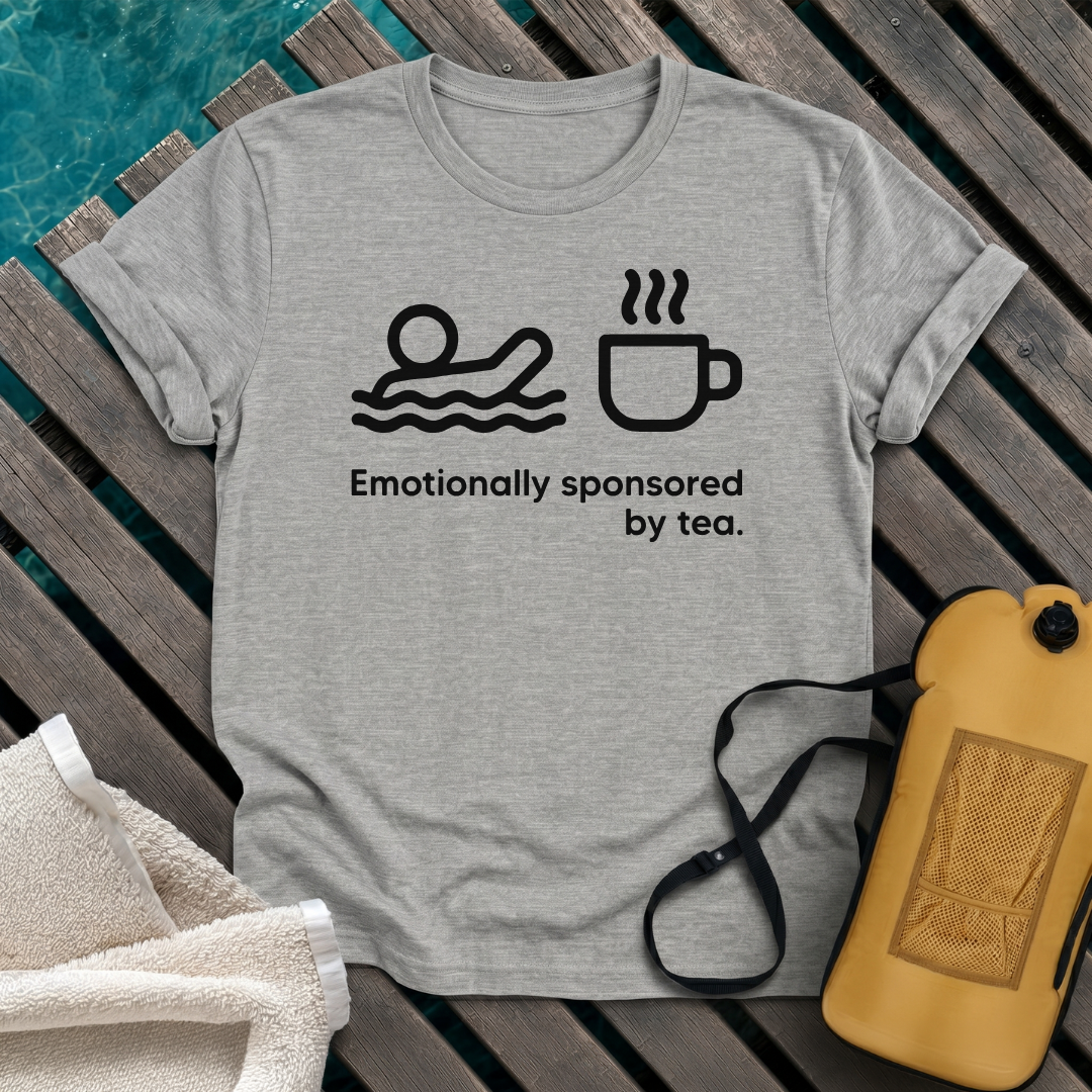 Emotionally Sponsored By Tea