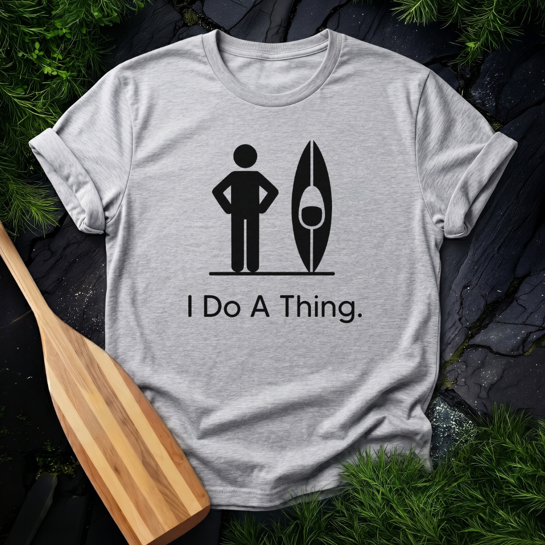 I Do A Thing - Kayak