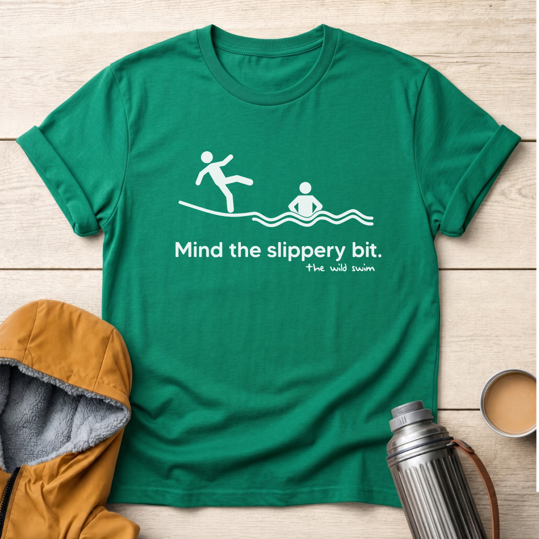 Mind The Slippery Bit