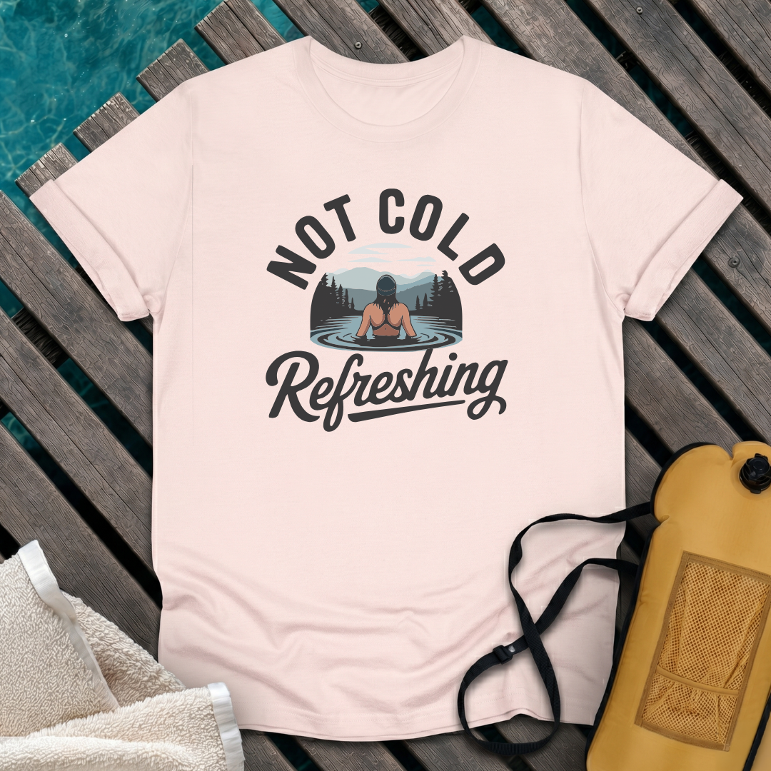 Not Cold, Refreshing - Female