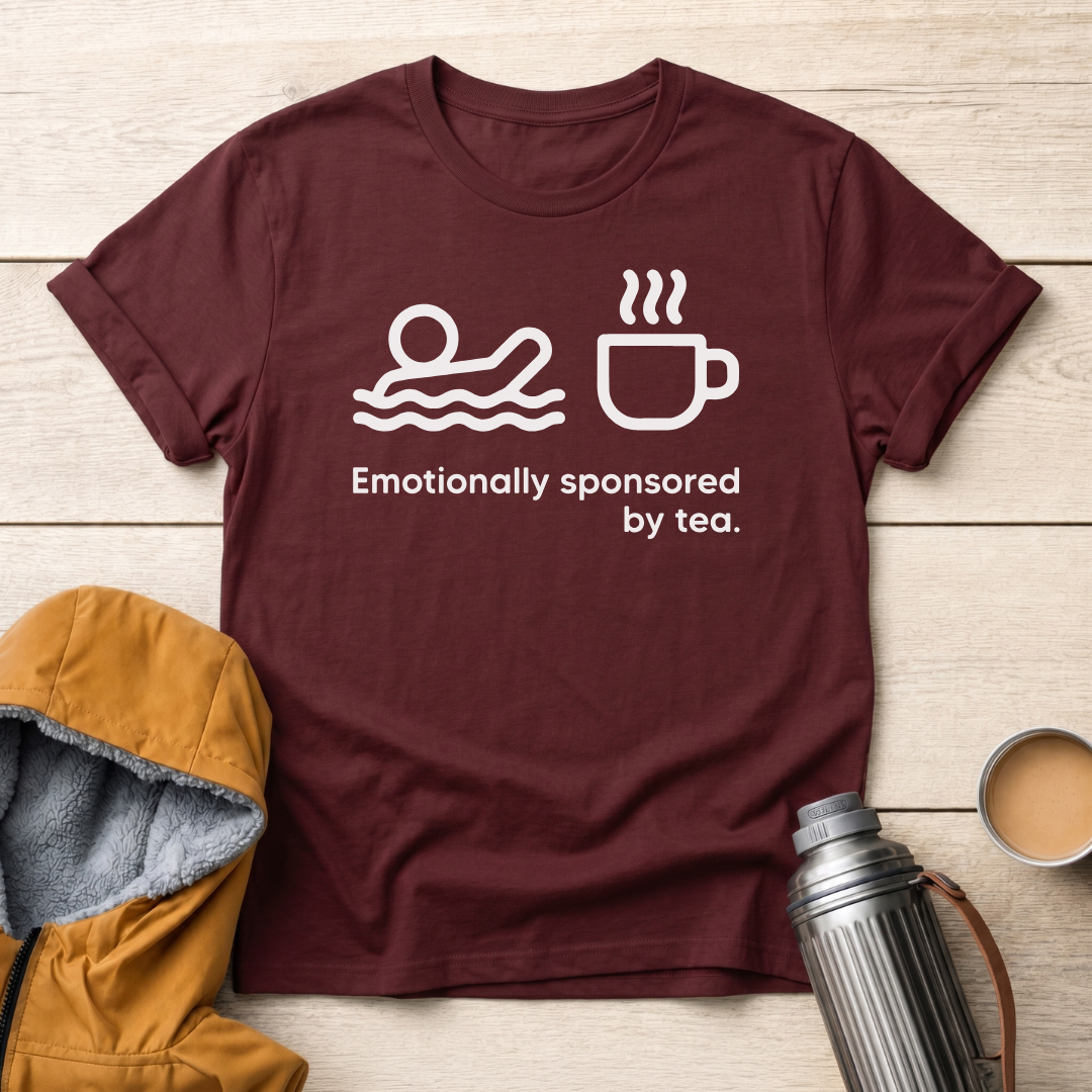 Emotionally Sponsored By Tea