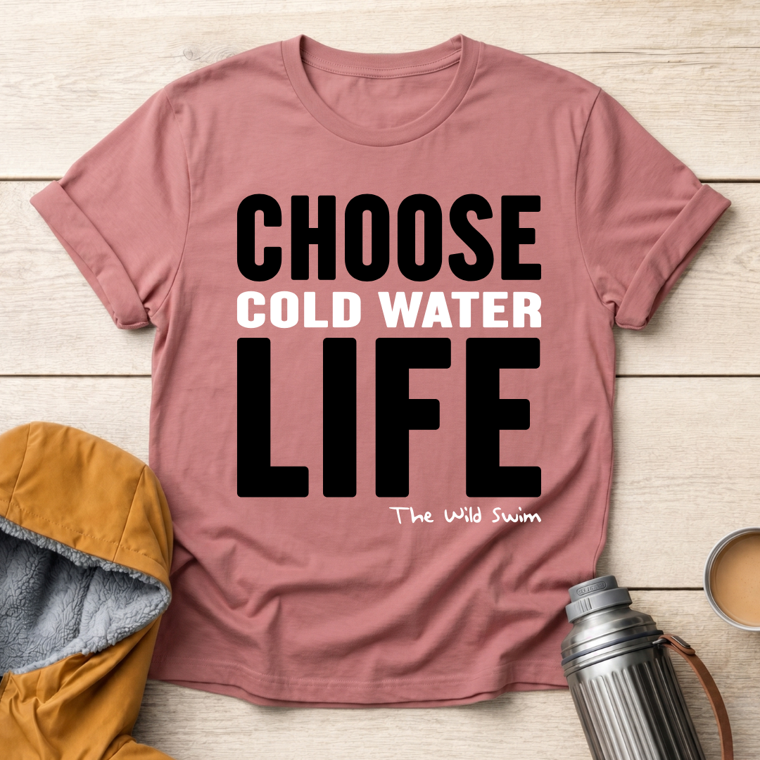 Choose Cold Water Life