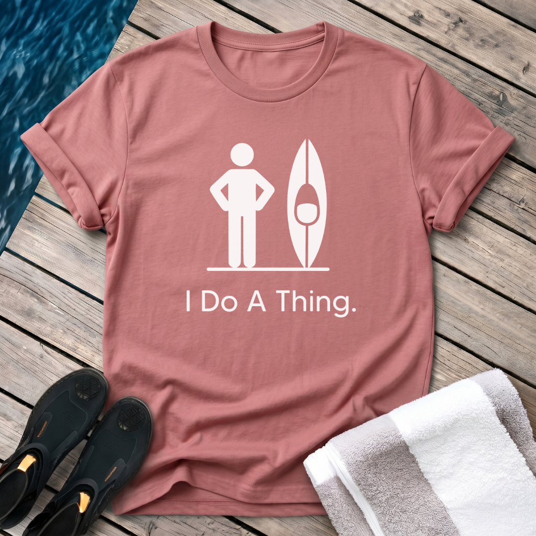 I Do A Thing - Kayak