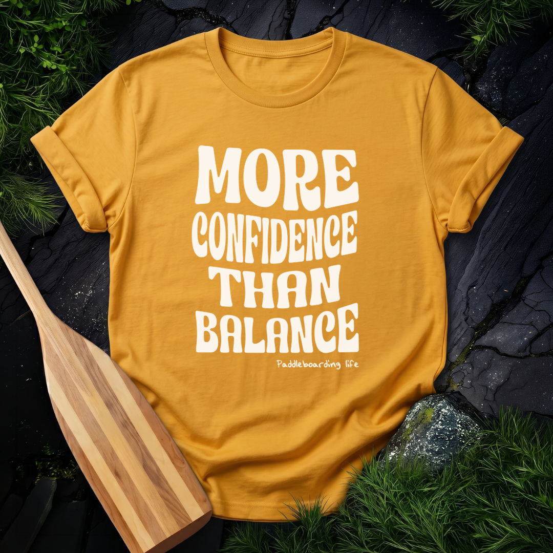 More Confidence Than Balance