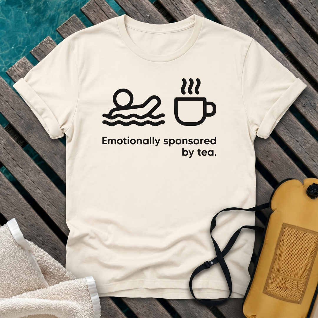 Emotionally Sponsored By Tea