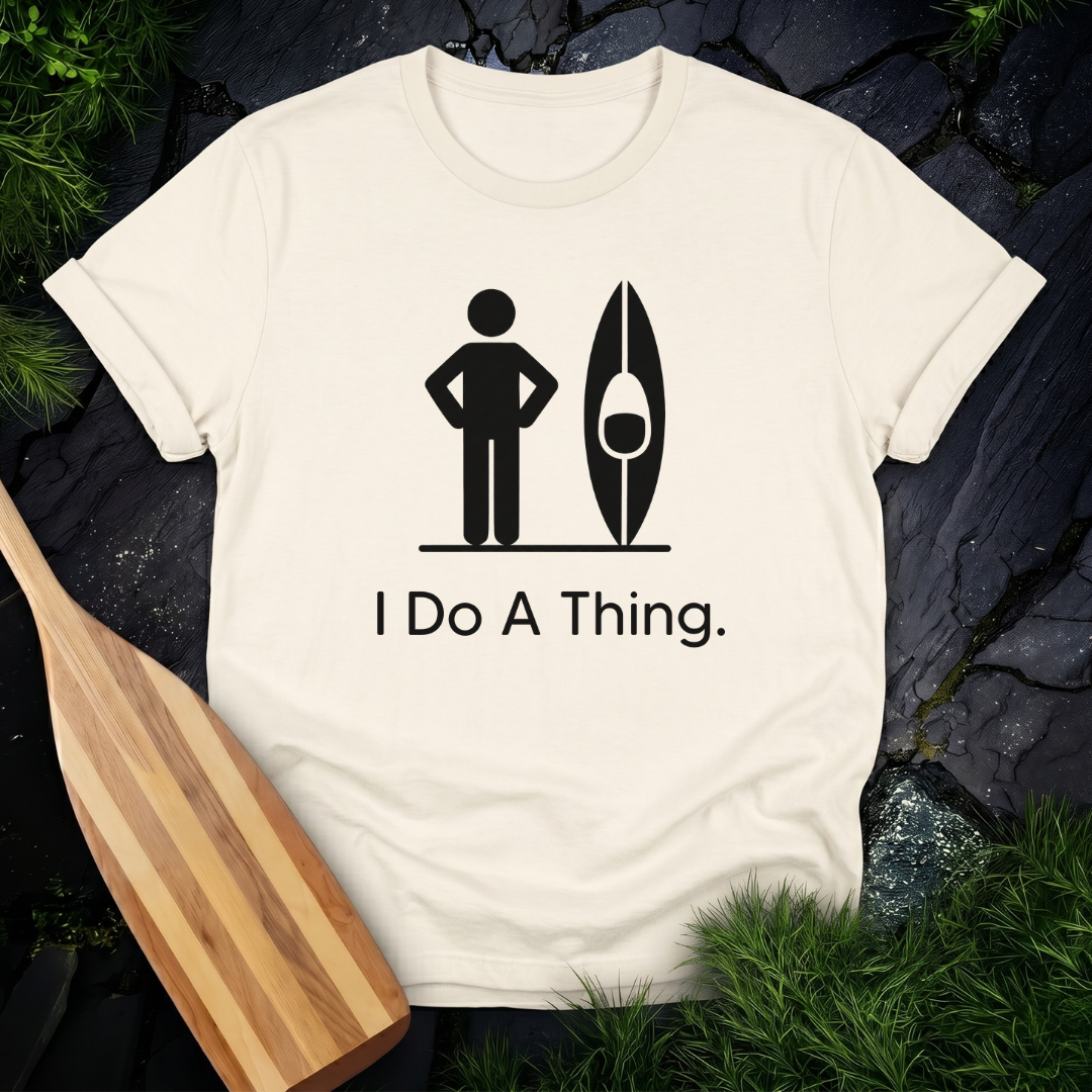 I Do A Thing - Kayak