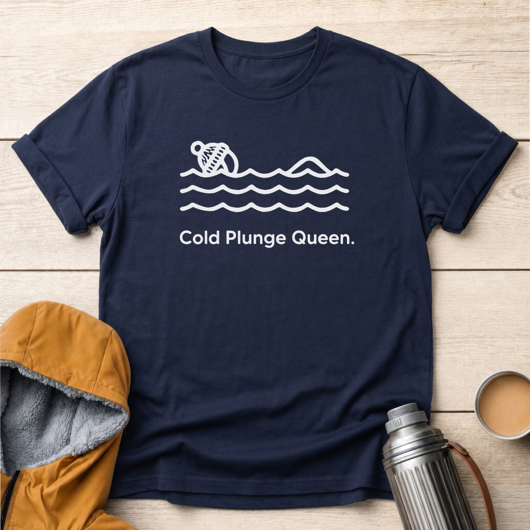 Cold Plunge Queen
