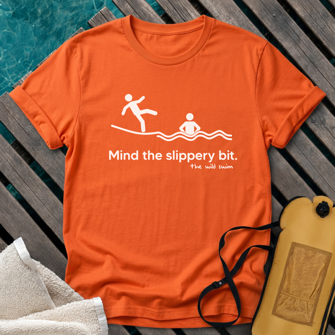 Mind The Slippery Bit