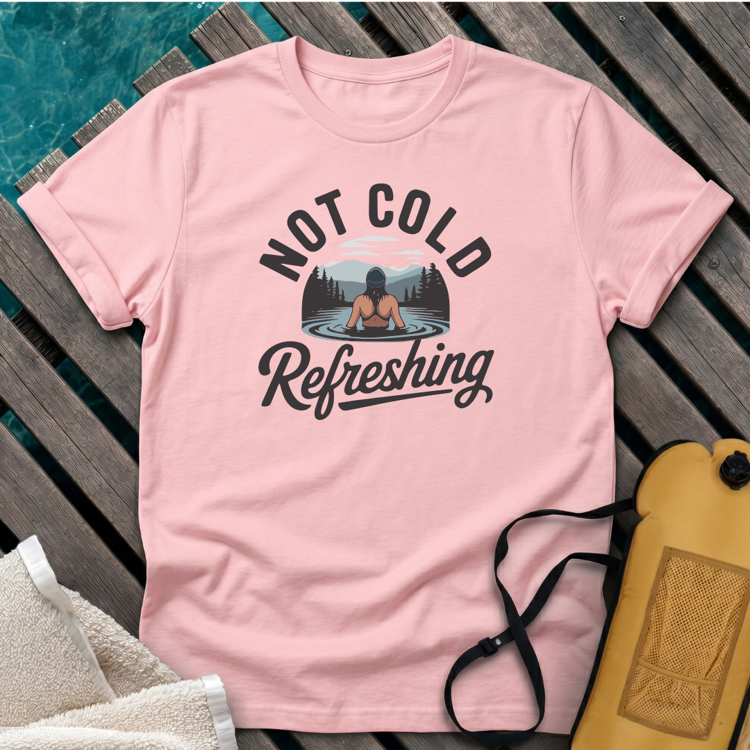Not Cold, Refreshing - Female