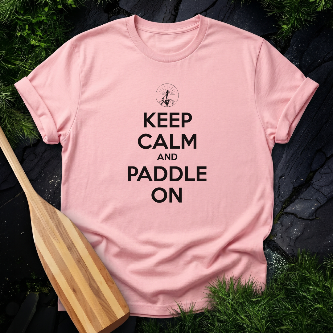 Keep Calm and Paddle On - Female Paddleboarder