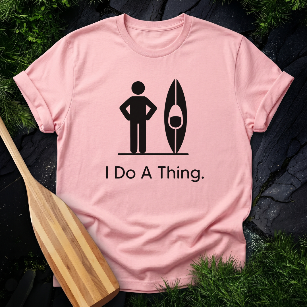 I Do A Thing - Kayak