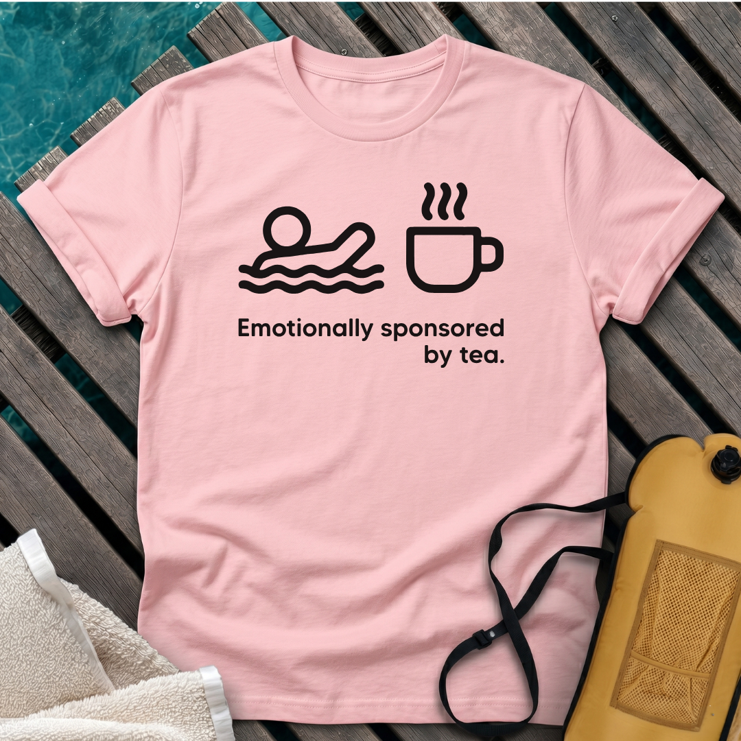 Emotionally Sponsored By Tea