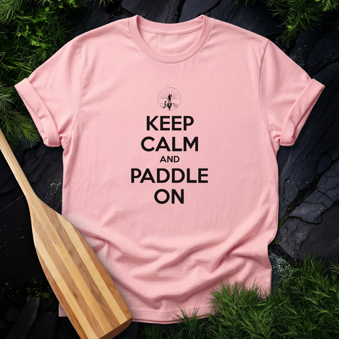 Keep Calm and Paddle On - Paddleboard Male