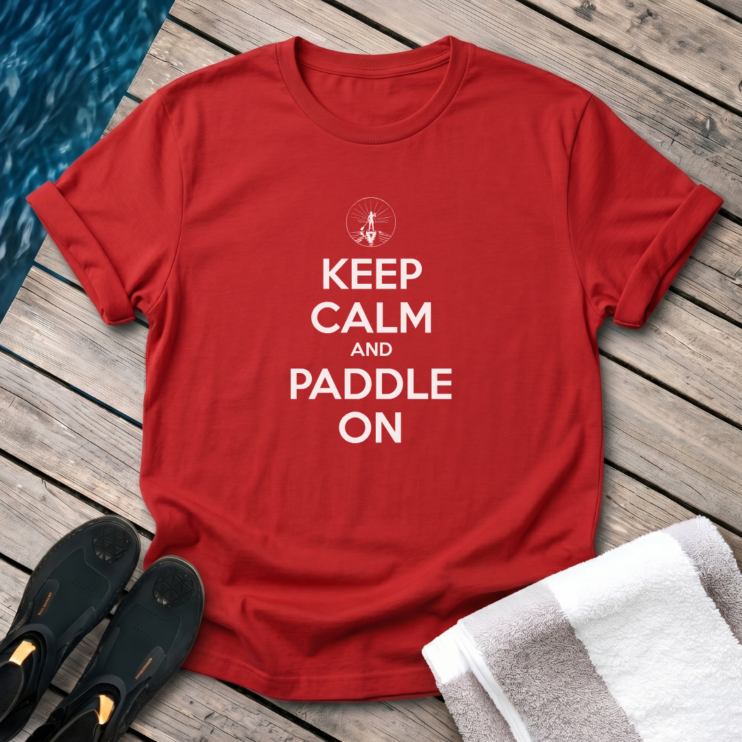 Keep Calm and Paddle On - Female Paddleboarder