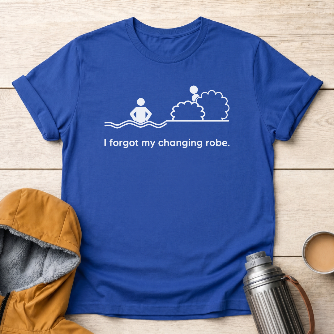 I Forgot My Changing robe