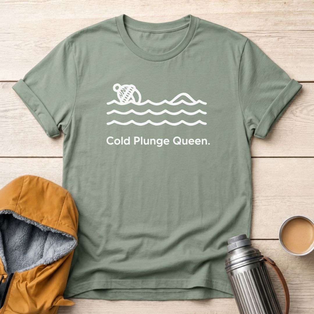 Cold Plunge Queen