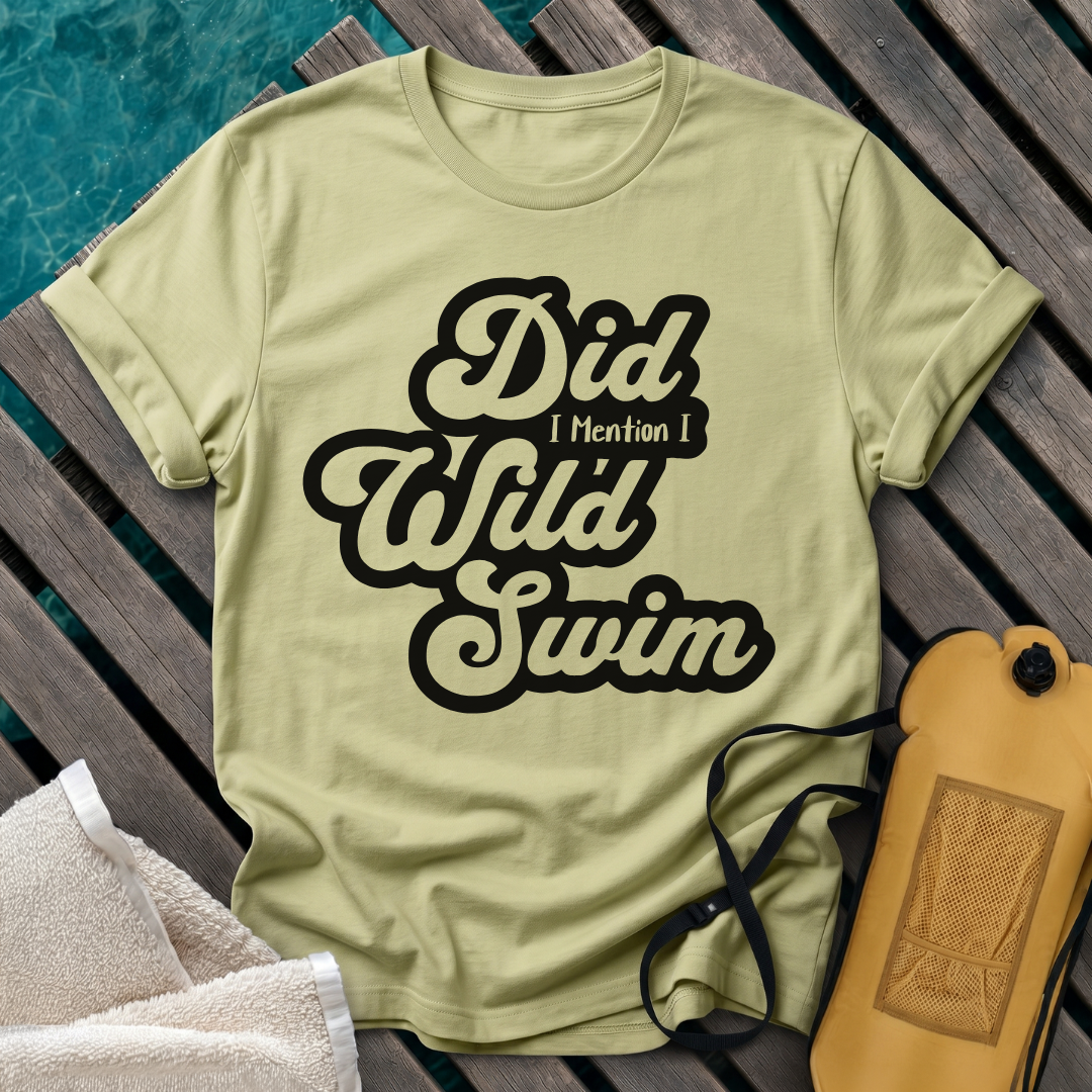 Did I Mention I Wild Swim