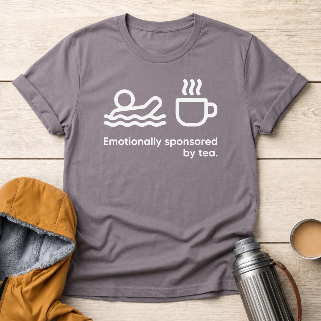 Emotionally Sponsored By Tea