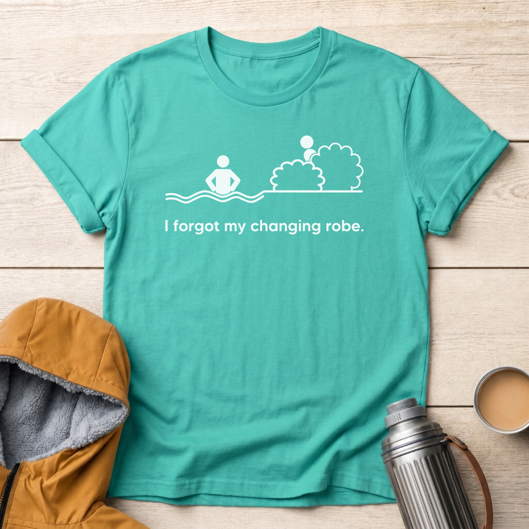 I Forgot My Changing robe