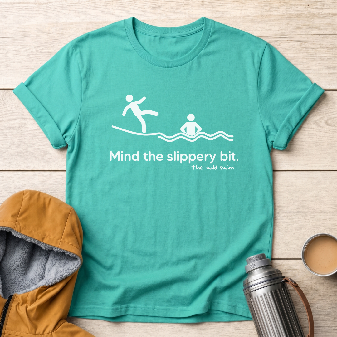 Mind The Slippery Bit