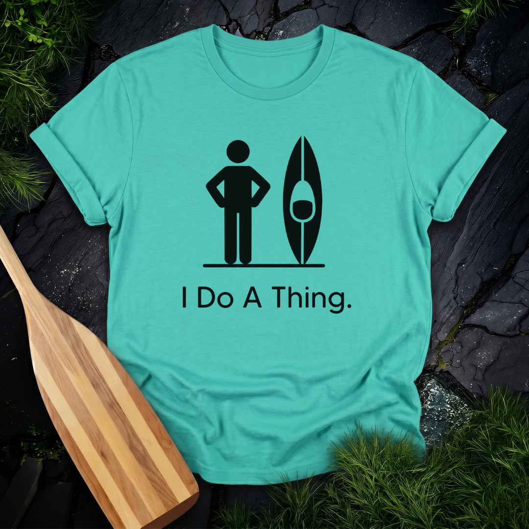 I Do A Thing - Kayak