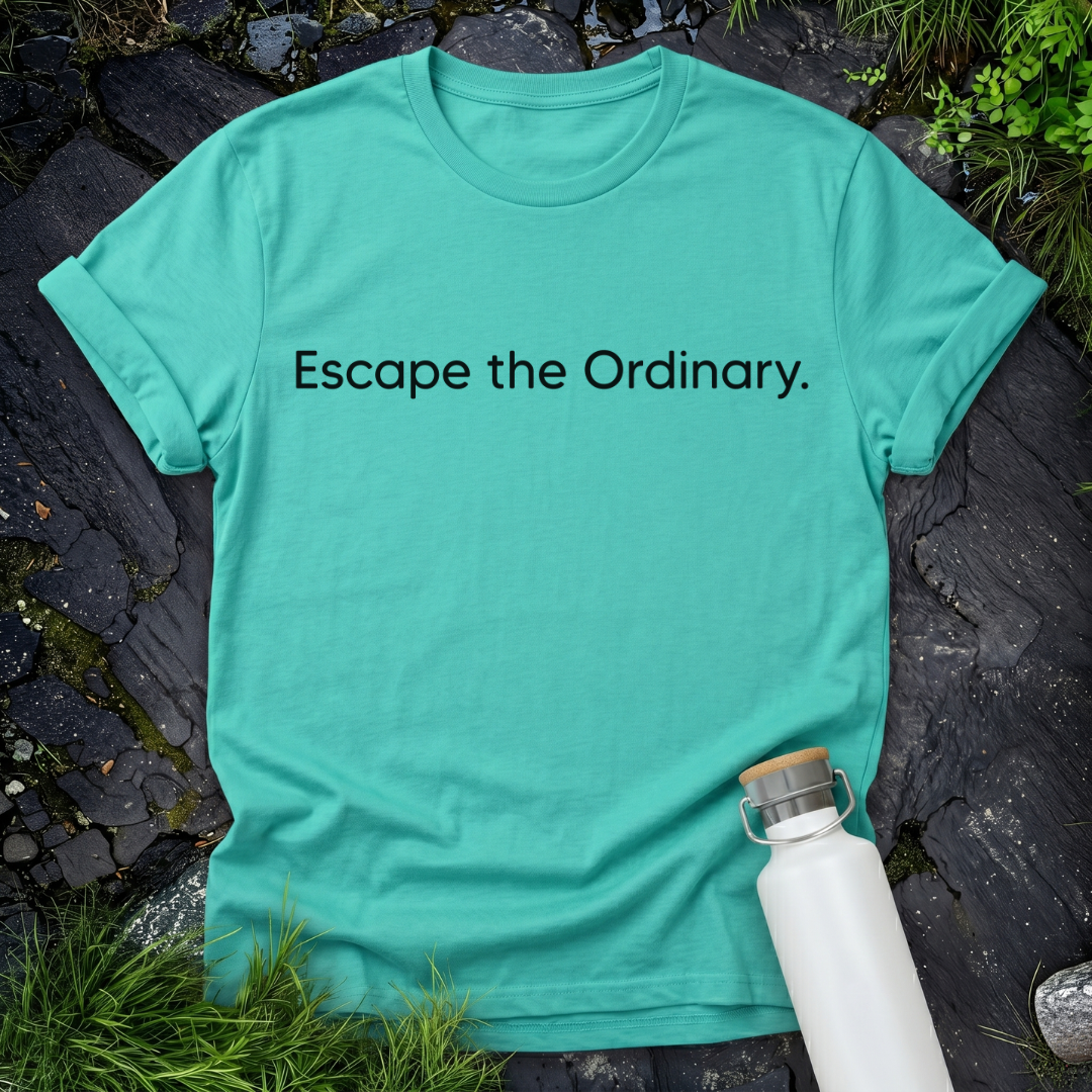 Escape The Ordinary