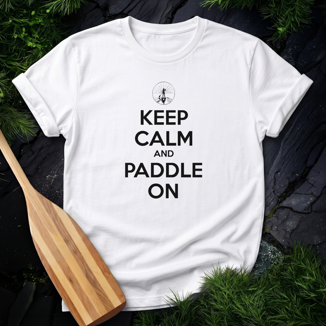 Keep Calm and Paddle On - Female Paddleboarder
