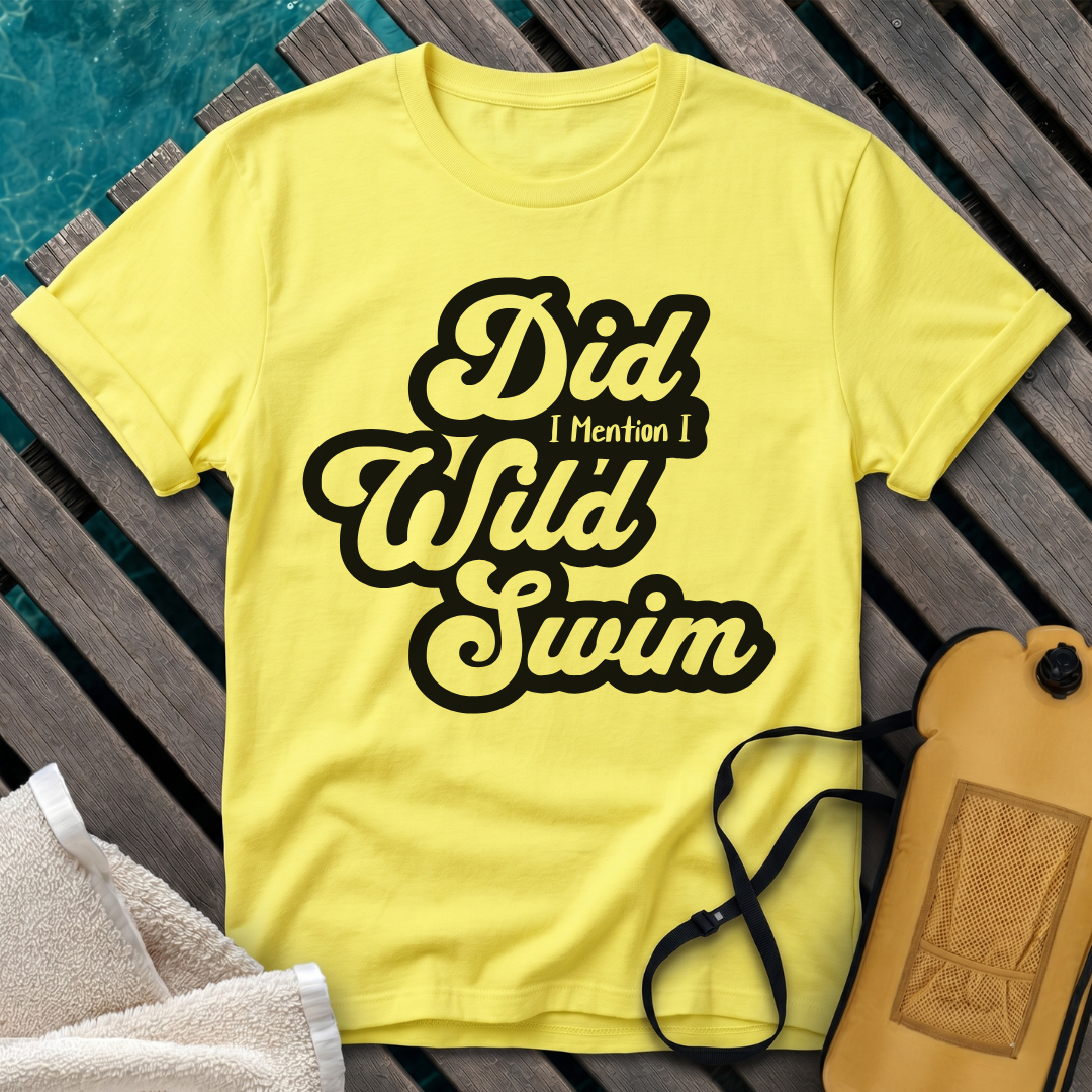 Did I Mention I Wild Swim