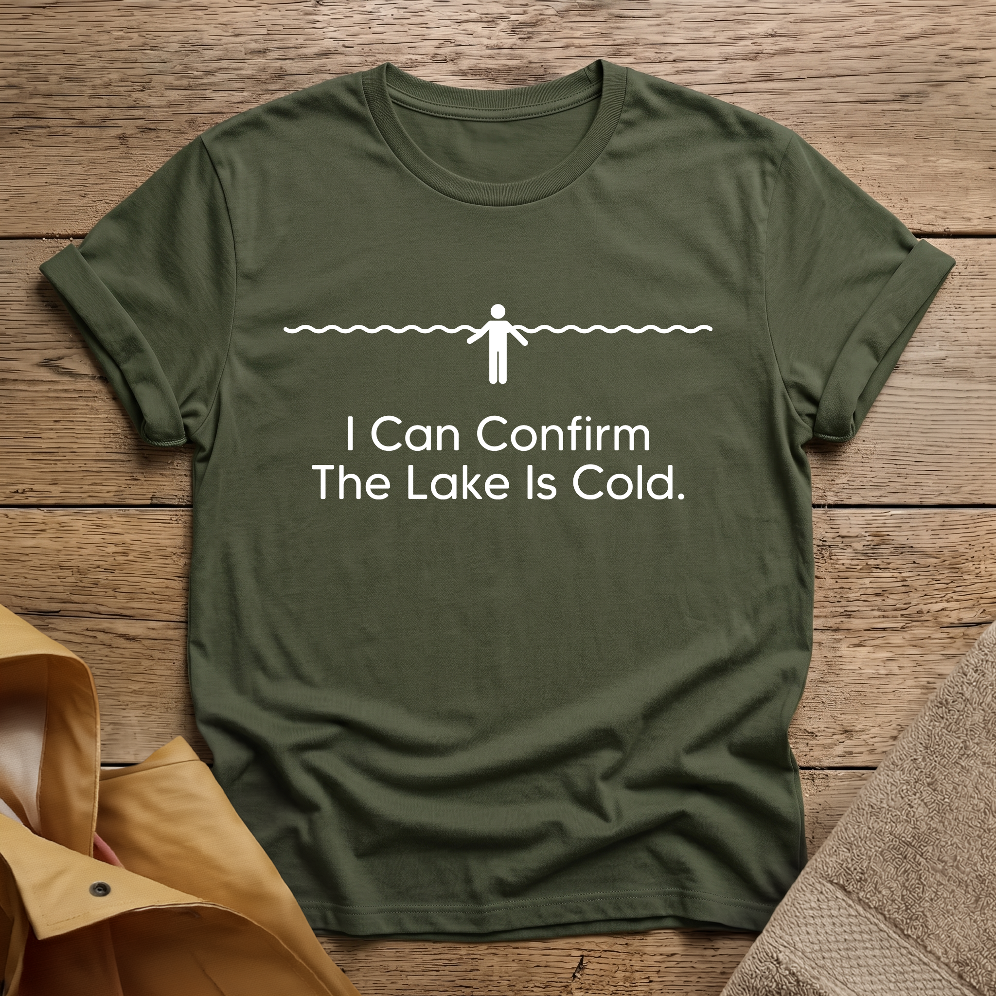 I Can Confirm The Lake Is Cold